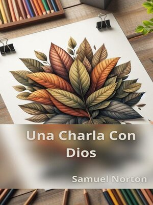 cover image of Una Charla Con Dios